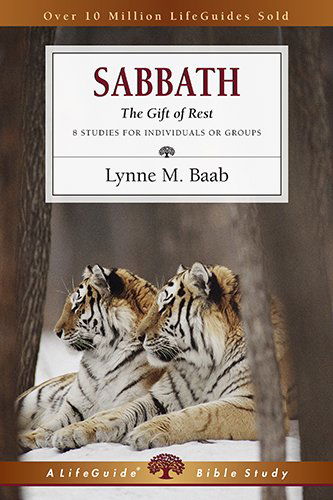 Cover for Lynne M Baab · Sabbath: the Gift of Rest - Lifeguide Bible Studies (Paperback Book) [Student / Stdy Gde edition] (2007)