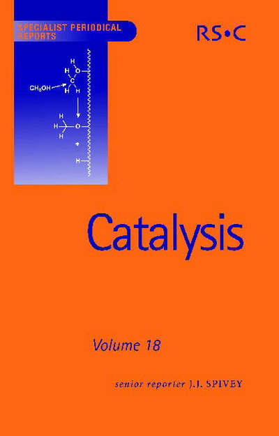 Cover for Royal Society of Chemistry · Catalysis: Volume 18 - Specialist Periodical Reports (Hardcover Book) (2005)