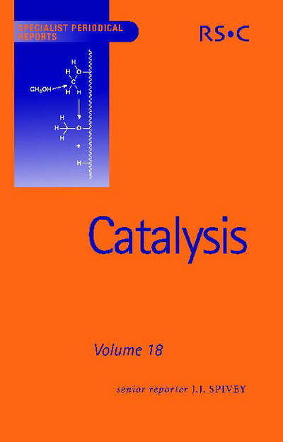 Cover for Royal Society of Chemistry · Catalysis: Volume 18 - Specialist Periodical Reports (Innbunden bok) (2005)