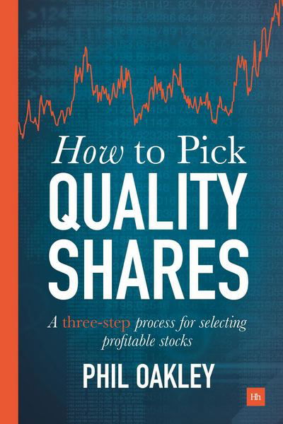 Cover for Phil Oakley · How to Pick Quality Shares: A Three-Step Process for Selecting Profitable Stocks (Taschenbuch) (2017)