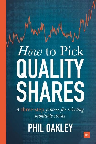 Cover for Phil Oakley · How to Pick Quality Shares: A Three-Step Process for Selecting Profitable Stocks (Paperback Bog) (2017)