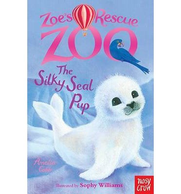 Cover for Amelia Cobb · Zoe's Rescue Zoo: The Silky Seal Pup - Zoe's Rescue Zoo (Paperback Book) (2014)
