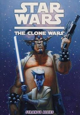 Cover for Ryder Windham · Star Wars - The Clone Wars (Strange Allies) (Taschenbuch) (2011)