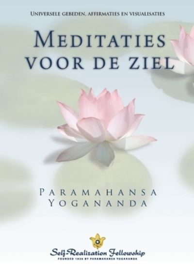 Metaphysical Meditations - Paramahansa Yogananda - Bøker - Self-Realization Fellowship - 9780876129340 - 12. mai 2021