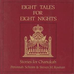 Cover for Peninnah Schram · Eight Tales for Eight Nights: Stories for Chanukah (Paperback Book) (1996)