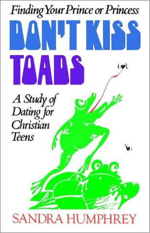 Cover for Sandra Humphrey · Don't Kiss Toads (Paperback Book) (2001)
