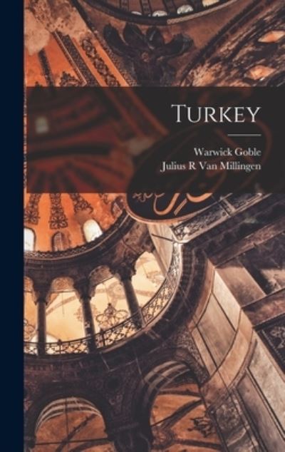 Cover for Warwick Goble · Turkey (Book) (2022)