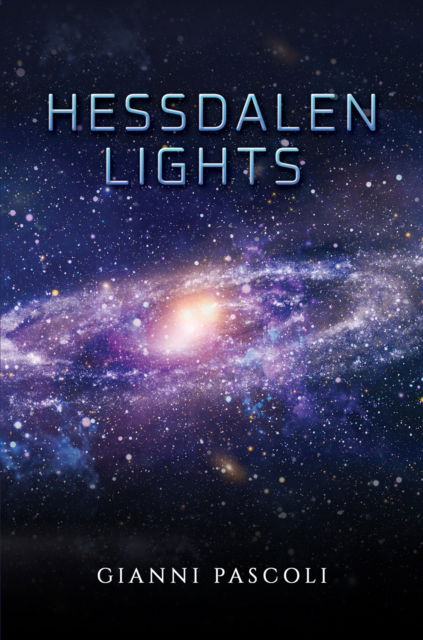 Cover for Gianni Pascoli · Hessdalen Lights (Hardcover Book) (2024)