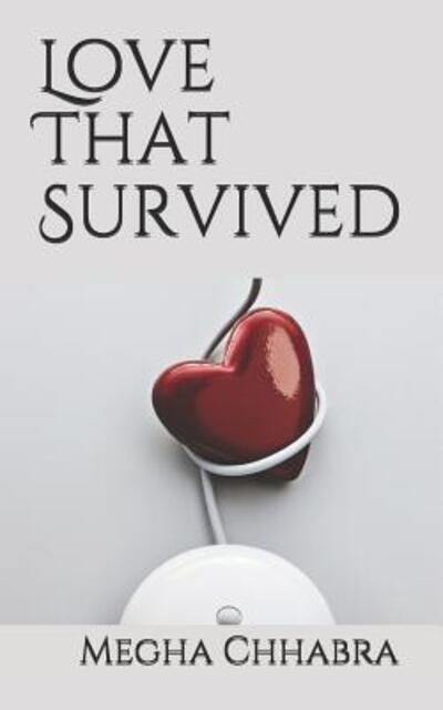 Cover for Megha Chhabra · Love That Survived (Paperback Book) (2019)