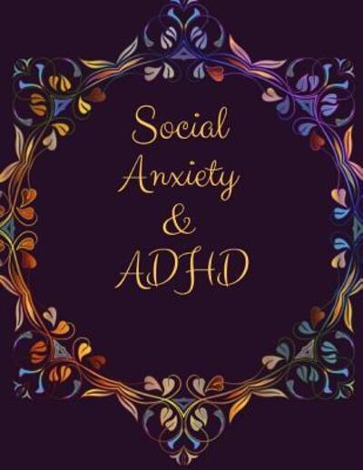 Cover for Yuniey Publication · Social Anxiety and ADHD Workbook (Paperback Book) (2019)