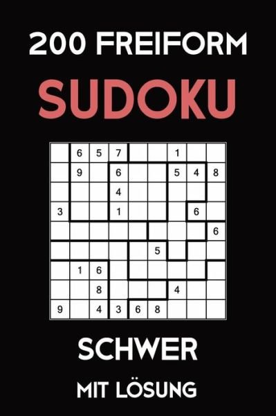 Cover for Tewebook Sudoku · 200 Freiform Sudoku Schwer Mit Loesung (Paperback Book) (2019)