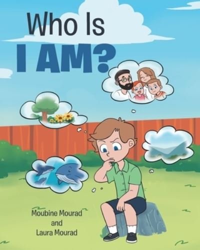 Cover for Moubine Mourad · Who Is I AM? (Paperback Book) (2021)