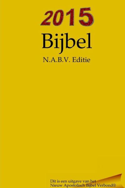 Cover for Apostel Arne · 2015 Bijbel (Paperback Book) (2015)