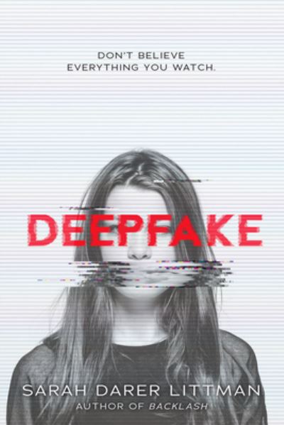 Cover for Sarah Darer Littman · Deepfake (Paperback Book) (2022)