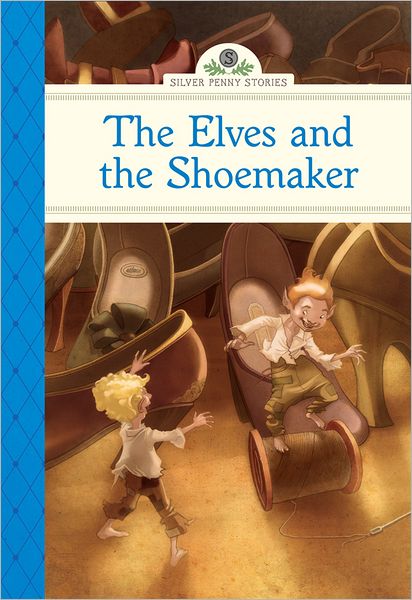 Cover for Deanna McFadden · The Elves and the Shoemaker (Hardcover Book) (2012)