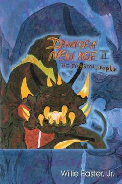 Cover for Jr. Easter · Dawn of a New Age 2 (Paperback Book) (2004)