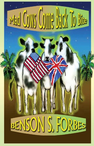 Cover for Shari S Forbes · Mad Cows Come Back to Bite (Paperback Book) (2004)