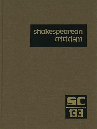 Shakespearean criticism - Michelle Lee - Muu - Gale - 9781414449340 - perjantai 16. heinäkuuta 2010