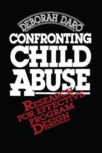 Cover for Deborah Daro · Confronting Child Abuse (Taschenbuch) (2007)