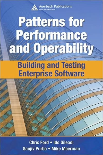 Cover for Chris Ford · Patterns for Performance and Operability: Building and Testing Enterprise Software (Hardcover Book) (2007)