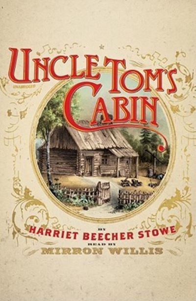 Cover for Professor Harriet Beecher Stowe · Uncle Tom's Cabin (CD) (2010)