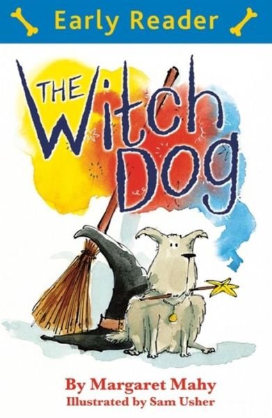 Cover for Margaret Mahy · Early Reader: The Witch Dog - Early Reader (Paperback Book) (2014)