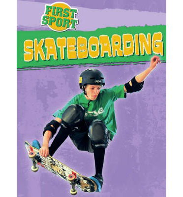 Cover for James Nixon · First Sport: Skateboarding - First Sport (Hardcover Book) (2014)