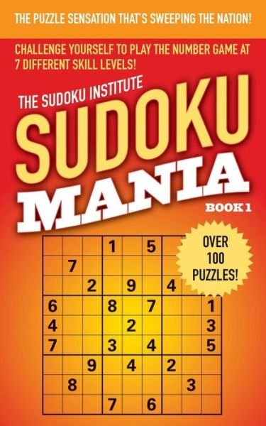 Cover for Sudoku Institute · Sudoku Mania #1 (Taschenbuch) (2014)