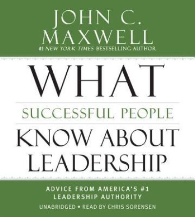 Cover for John C. Maxwell · What Successful People Know about Leadership (Audiobook (CD)) (2016)