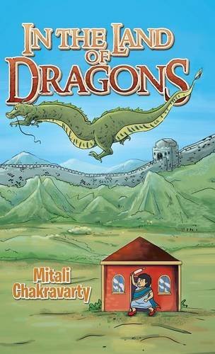 Cover for Mitali Chakravarty · In the Land of Dragons (Hardcover bog) (2014)
