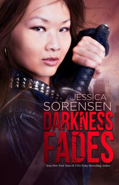 Darkness Fades - Darkness Falls - Jessica Sorensen - Książki - Createspace Independent Publishing Platf - 9781492979340 - 12 października 2013