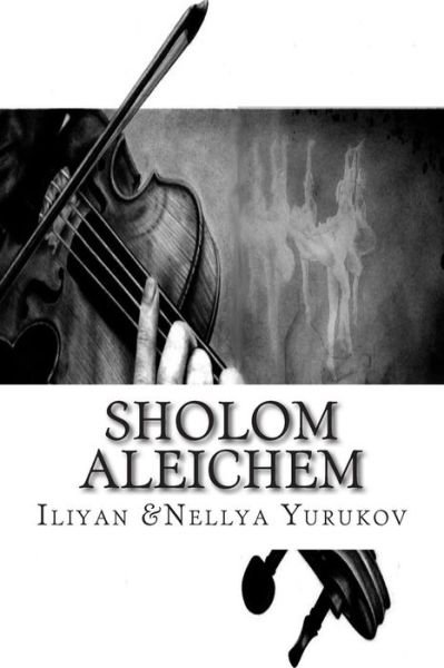 Cover for Ilian Yurukov · Sholom Aleichem (Paperback Bog) (2014)