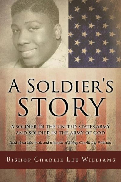 Cover for Bishop Charlie Lee Williams · A Soldier's story (Paperback Book) (2017)