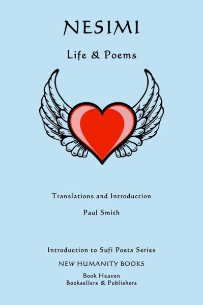 Cover for Paul Smith · Nesimi: Life &amp; Poems (Pocketbok) (2014)