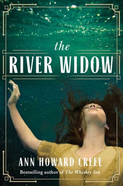 Cover for Ann Howard Creel · The River Widow (Paperback Book) (2018)