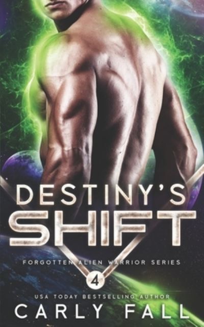 Cover for Carly Fall · Destiny's Shift (Paperback Book) (2014)