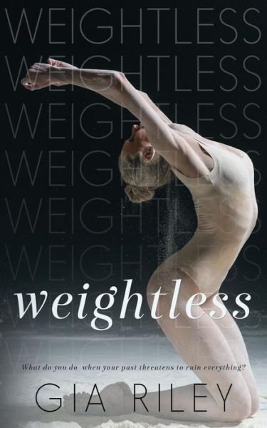 Cover for Gia Riley · Weightless (Paperback Bog) (2015)