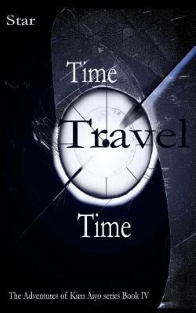 Cover for Star · Time Travel Time (Paperback Book) (2015)