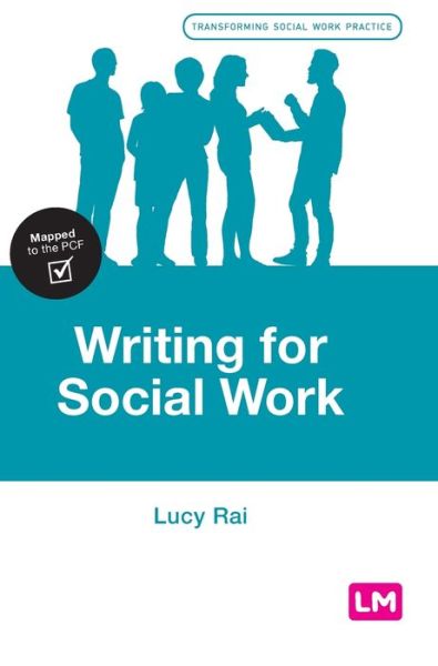 Cover for Lucy Rai · Writing for Social Work - Transforming Social Work Practice Series (Hardcover Book) (2021)