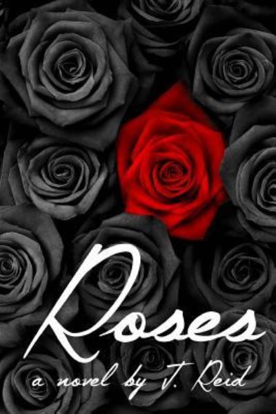 Cover for J Reid · Roses (Paperback Book) (2016)