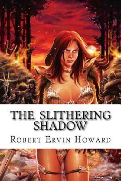 Cover for Robert Ervin Howard · The Slithering Shadow (Paperback Book) (2016)