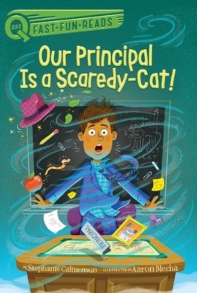 Cover for Stephanie Calmenson · Our Principal Is a Scaredy-Cat!: A QUIX Book - Our Principal (Taschenbuch) (2021)