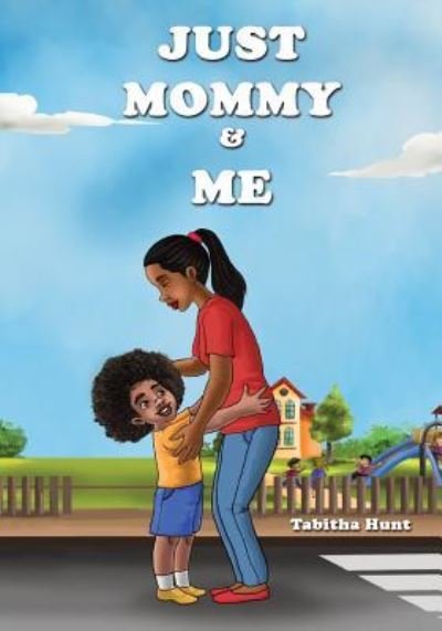 Cover for Tj Anthony II · Just Mommy and Me (Taschenbuch) (2017)