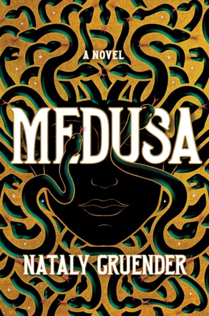 Nataly Gruender · Medusa (Hardcover bog) (2024)