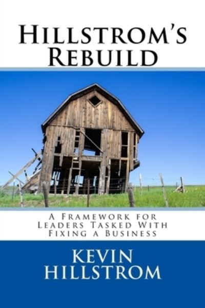 Cover for Kevin Hillstrom · Hillstrom's Rebuild (Pocketbok) (2016)