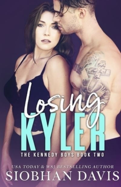 Cover for Siobhan Davis · Losing Kyler (Paperback Book) (2017)