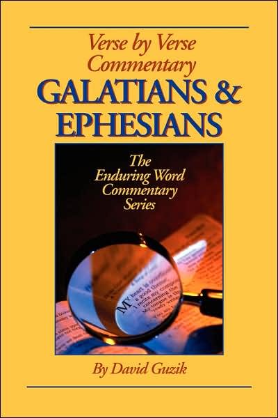 Cover for David Guzik · Galatians &amp; Ephesians Commentary (Paperback Bog) (2007)