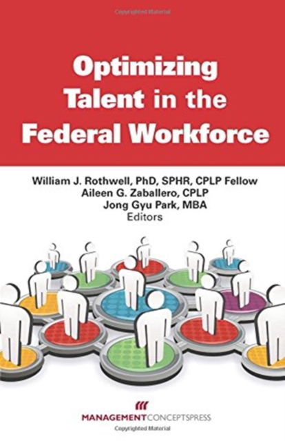 Cover for William J. Rothwell · Optimizing Talent in the Federal Workforce (Paperback Book) (2014)