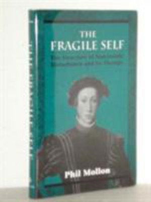 Cover for Phil Mollon · Fragile Self: The Structure of Narcissistic Disturbance and Its Therapy (Hardcover Book) (1977)
