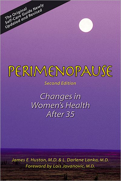 Cover for L. Darlene Lanka · Perimenopause: Changes in Women's Health After 35, 2nd Edition (Paperback Book) [2nd edition] (2001)